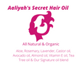 Aaliyah's Secret Hair & Skin Care Line