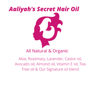 Aaliyah&#39;s Secret Hair &amp; Skin Care Line